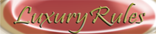 Luxury Rules Market: Buy, Sell - Luxury News - Luxury Advertising